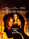 The Wives He Forgot