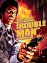 Trouble Man (film)