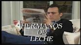 Hermanos de leche