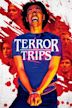 Terror Trips