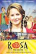 Rosa: The Movie