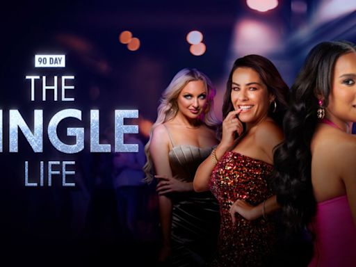 90 Day Fiance: Will 'The Single Life' Get A Season 5?