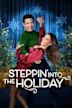 Steppin' Into the Holiday