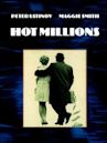 Hot Millions