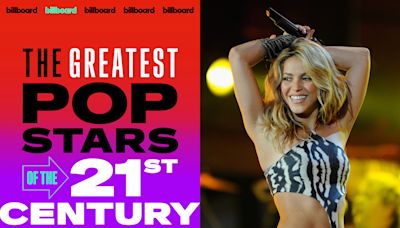 Billboard’s Greatest Pop Stars of the 21st Century: No. 17 — Shakira