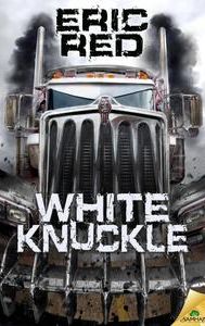 White Knuckle | Action, Thriller