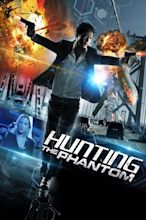 Hunting the Phantom (2014) - Posters — The Movie Database (TMDB)