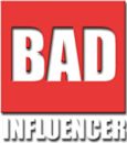 Bad Influencer