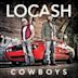 LoCash Cowboys