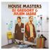 House Masters - DJ Gregory