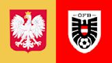Poland vs Austria: Preview, predictions and lineups