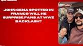 John Cena Spotted in France Will He Surprise Fans at WWE Backlash #JohnCena #WWE #Backlash