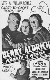 Henry Aldrich Haunts a House