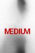 Medium