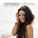 Come Back to Me (Vanessa Hudgens song)