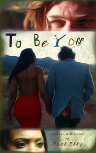 To Be You | Drama