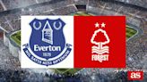 Everton vs Nottingham Forest: estadísticas previas y datos en directo | Premier League 2023/2024