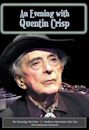 An Evening with Quentin Crisp