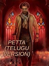 Petta (Telugu Version)