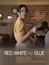 Red, White and Blue (2023 film)