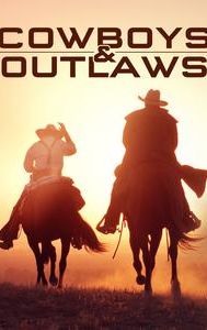 Cowboys & Outlaws