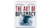 Onetime ambassador Stuart E. Eizenstat to release book this spring, 'The Art of Diplomacy'