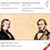 Schumann: Die drei Violinsonaten; Ferdinand David: Sechzehn Charakterstücke