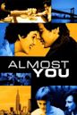 Almost You