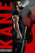 Kane | Crime, Drama, Thriller