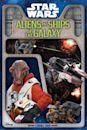 Aliens and Ships of the Galaxy (Star Wars)