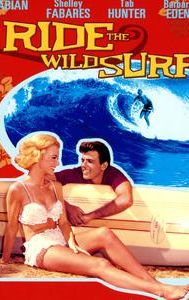 Ride the Wild Surf