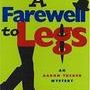 A Farewell to Legs (Aaron Tucker Mystery #2)