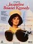 Jacqueline Bouvier Kennedy Movie Posters From Movie Poster Shop