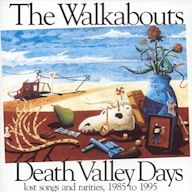 Death Valley Days: Lost Songs and Rarities, 1985-1995