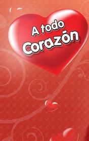 A todo corazón