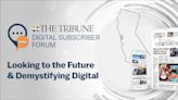 RSVP now for The Tribune Digital Subscriber Forum: Meet the staff and ask questions