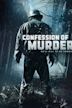 Confession of Murder