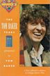 Doctor Who: The Tom Baker Years