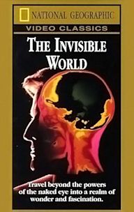 National Geographic: The Invisible World