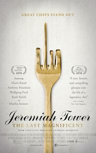 Jeremiah Tower: The Last Magnificent