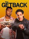 The Getback