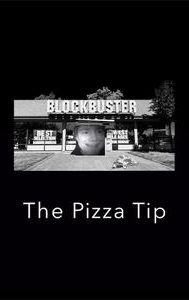 The Pizza Tip
