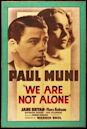 We Are Not Alone (1939 film)