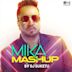 Mika Singh Mashup