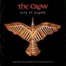 Crow: City of Angels [Original Soundtrack]