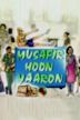 Musafir Hoon Yaaron