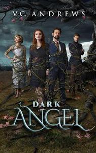 V.C. Andrews' Dark Angel