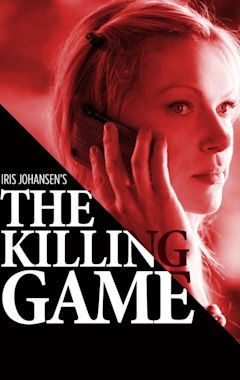 Iris Johansen's The Killing Game