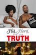 His, Hers & the Truth