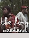 The Long Weekend